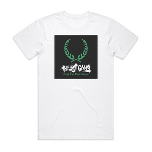 The Last Gang Sing For Your Supper Album Cover T-Shirt White The Last Gang Sing For Your Supper Album Cover T-Shirt White