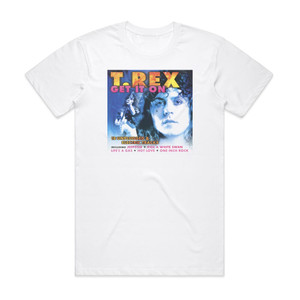 T Rex Get It On Album Cover T-Shirt White