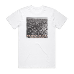 The Bruce Lee Band Community Support Group Album Cover T-Shirt White The Bruce Lee Band Community Support Group Album Cover T-Shirt White