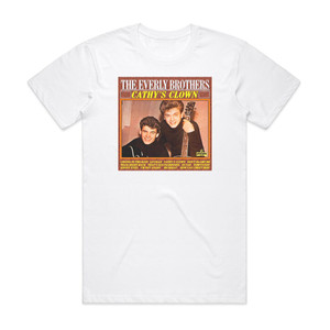 The Everly Brothers Cathys Clown 1 Album Cover T-Shirt White