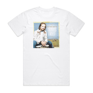 Travis Tritt The Very Best Of Travis Tritt Album Cover T-Shirt White Travis Tritt The Very Best Of Travis Tritt Album Cover T-Shirt White