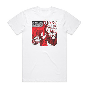 The White Stripes The Denial Twist Live At Alexandra Palace 8112005 Album Cover T-Shirt White