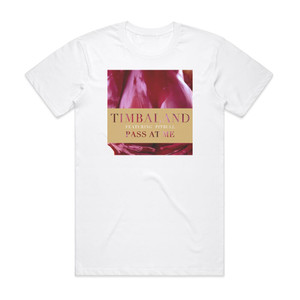 Timbaland Pass At Me Album Cover T-Shirt White