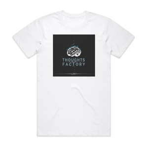 Thoughts Factory Lost Album Cover T-Shirt White Thoughts Factory Lost Album Cover T-Shirt White