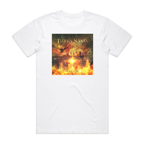 Tierra Santa Caminos De Fuego Album Cover T-Shirt White Tierra Santa Caminos De Fuego Album Cover T-Shirt White