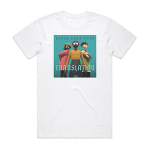 The Black Eyed Peas Translation Album Cover T-Shirt White The Black Eyed Peas Translation Album Cover T-Shirt White