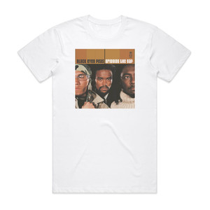 The Black Eyed Peas Bridging The Gap 1 Album Cover T-Shirt White