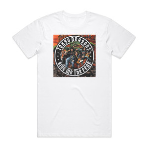 Tokyo Dragons Give Me The Fear Album Cover T-Shirt White