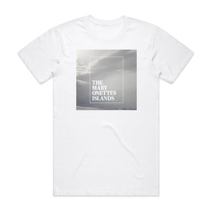 The Mary Onettes Islands Album Cover T-Shirt White