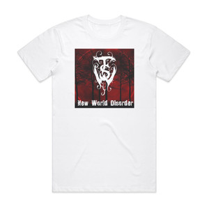 Tonight We Stand New World Disorder Album Cover T-Shirt White Tonight We Stand New World Disorder Album Cover T-Shirt White