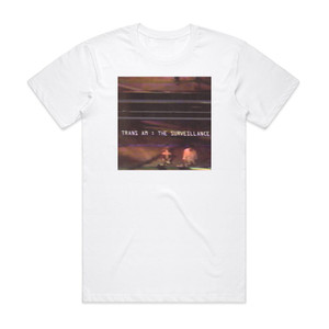 Trans Am The Surveillance Album Cover T-Shirt White Trans Am The Surveillance Album Cover T-Shirt White