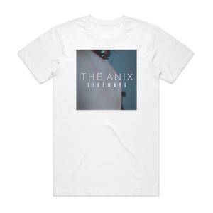 The Anix Sideways Album Cover T-Shirt White The Anix Sideways Album Cover T-Shirt White