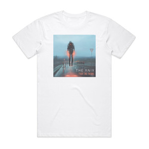 The Anix Fight The Future Album Cover T-Shirt White The Anix Fight The Future Album Cover T-Shirt White