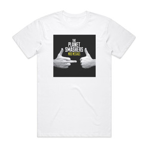 The Planet Smashers Mixed Messages Album Cover T-Shirt White The Planet Smashers Mixed Messages Album Cover T-Shirt White