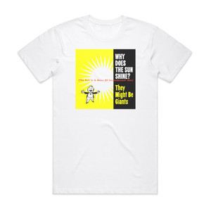 They Might Be Giants Why Does The Sun Shine Album Cover T-Shirt White