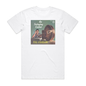 Tal Farlow The Swinging Guitar Of Tal Farlow Album Cover T-Shirt White Tal Farlow The Swinging Guitar Of Tal Farlow Album Cover T-Shirt White