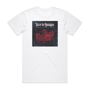 This or the Apocalypse Haunt Whats Left Album Cover T-Shirt White