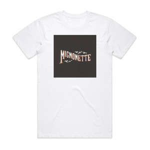 The Avett Brothers Mignonette Album Cover T-Shirt White The Avett Brothers Mignonette Album Cover T-Shirt White