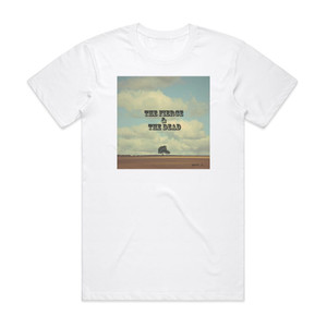 The Fierce and The Dead Part 1 Album Cover T-Shirt White The Fierce and The Dead Part 1 Album Cover T-Shirt White