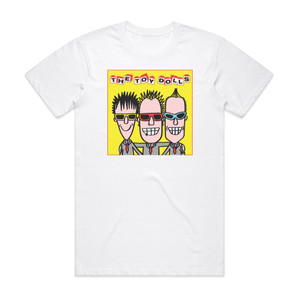 The Toy Dolls The Album After The Last One Album Cover T-Shirt White