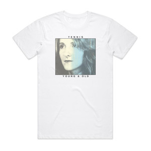 Tennis Young And Old Album Cover T-Shirt White Tennis Young And Old Album Cover T-Shirt White