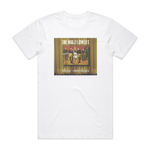 The Wallflowers Three Marlenas Album Cover T-Shirt White The Wallflowers Three Marlenas Album Cover T-Shirt White