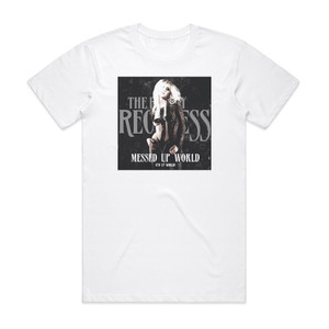 The Pretty Reckless Messed Up World Fd Up World Album Cover T-Shirt White