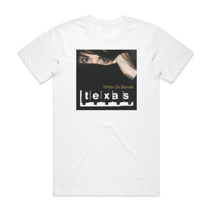 Texas White On Blonde Album Cover T-Shirt White Texas White On Blonde Album Cover T-Shirt White