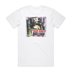 Talib Kweli Right About Now The Official Sucka Free Mix Cd Album Cover T-Shirt White Talib Kweli Right About Now The Official Sucka Free Mix Cd Album Cover T-Shirt White