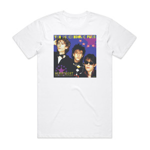 The Psychedelic Furs Heartbeat Mendlesohn Mix Long Version Album Cover T-Shirt White