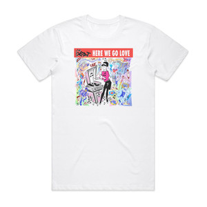 The Beat Here We Go Love Album Cover T-Shirt White The Beat Here We Go Love Album Cover T-Shirt White