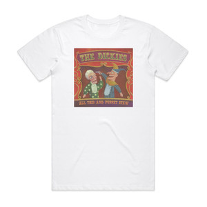 The Dickies All This And Puppet Stew 1 Album Cover T-Shirt White The Dickies All This And Puppet Stew 1 Album Cover T-Shirt White