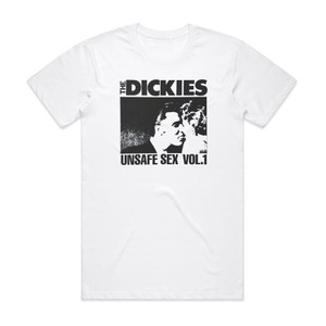 The Dickies Unsafe Sex Vol 1 Album Cover T-Shirt White