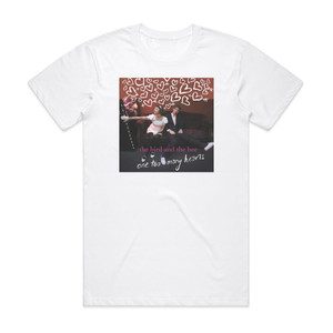 The Bird and the Bee One Too Many Hearts Album Cover T-Shirt White The Bird and the Bee One Too Many Hearts Album Cover T-Shirt White
