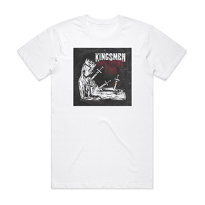 The Kingsmen Revenge Forgiveness Recovery Album Cover T-Shirt White The Kingsmen Revenge Forgiveness Recovery Album Cover T-Shirt White