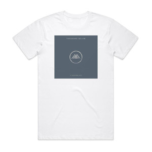 Thousand Below Sinking Me Album Cover T-Shirt White Thousand Below Sinking Me Album Cover T-Shirt White