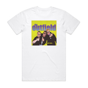 The Outfield It Aint Over Album Cover T-Shirt White The Outfield It Aint Over Album Cover T-Shirt White