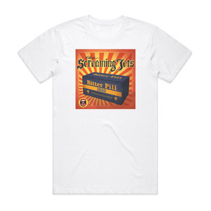 The Screaming Jets Bitter Pill Album Cover T-Shirt White The Screaming Jets Bitter Pill Album Cover T-Shirt White