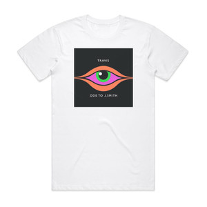 Travis Ode To J Smith Album Cover T-Shirt White Travis Ode To J Smith Album Cover T-Shirt White