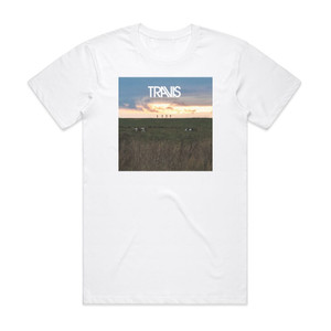 Travis Where You Stand 1 Album Cover T-Shirt White Travis Where You Stand 1 Album Cover T-Shirt White