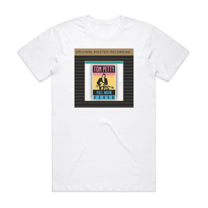 Tom Petty Full Moon Fever Album Cover T-Shirt White Tom Petty Full Moon Fever Album Cover T-Shirt White