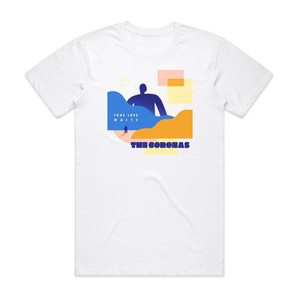 The Coronas True Love Waits 1 Album Cover T-Shirt White The Coronas True Love Waits 1 Album Cover T-Shirt White