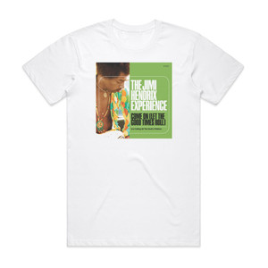 The Jimi Hendrix Experience Come On Let The Good Times Roll Album Cover T-Shirt White