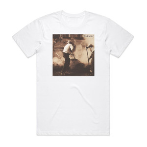 Tarmac Latelier Album Cover T-Shirt White Tarmac Latelier Album Cover T-Shirt White