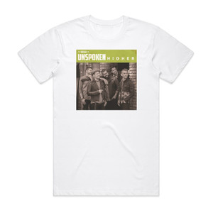 Unspoken Higher Album Cover T-Shirt White