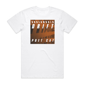 Underworld Poet Cat Album Cover T-Shirt White Underworld Poet Cat Album Cover T-Shirt White