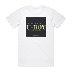 U-Roy Solid Gold Album Cover T-Shirt White