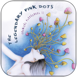 The Legendary Pink Dots Chemical Playschool 15 Album Cover Sticker
