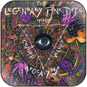 The Legendary Pink Dots The Crushed Velvet Apocalypse Album Cover Sticker