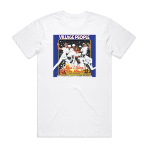 Village People Cant Stop The Music Album Cover T-Shirt White Village People Cant Stop The Music Album Cover T-Shirt White